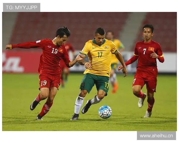 越南国家队在世预赛中表现稳健，继续引发关注与期待